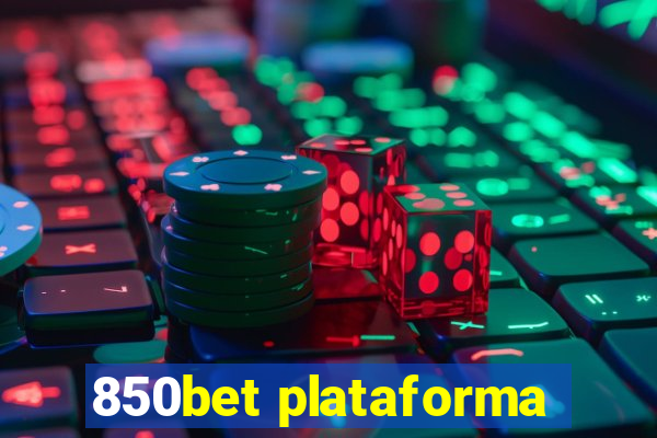 850bet plataforma